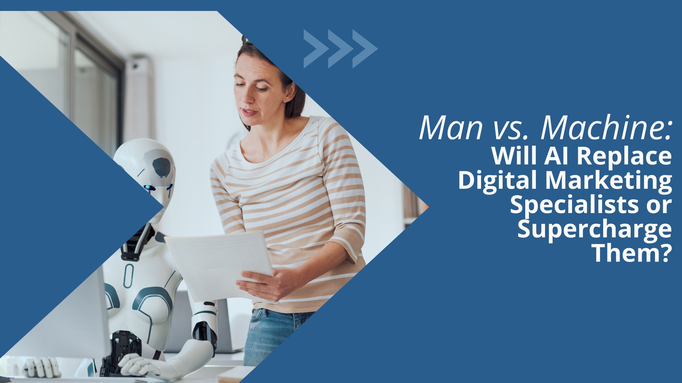 Man vs. Machine: Will AI Replace Digital Marketing Specialists or ...